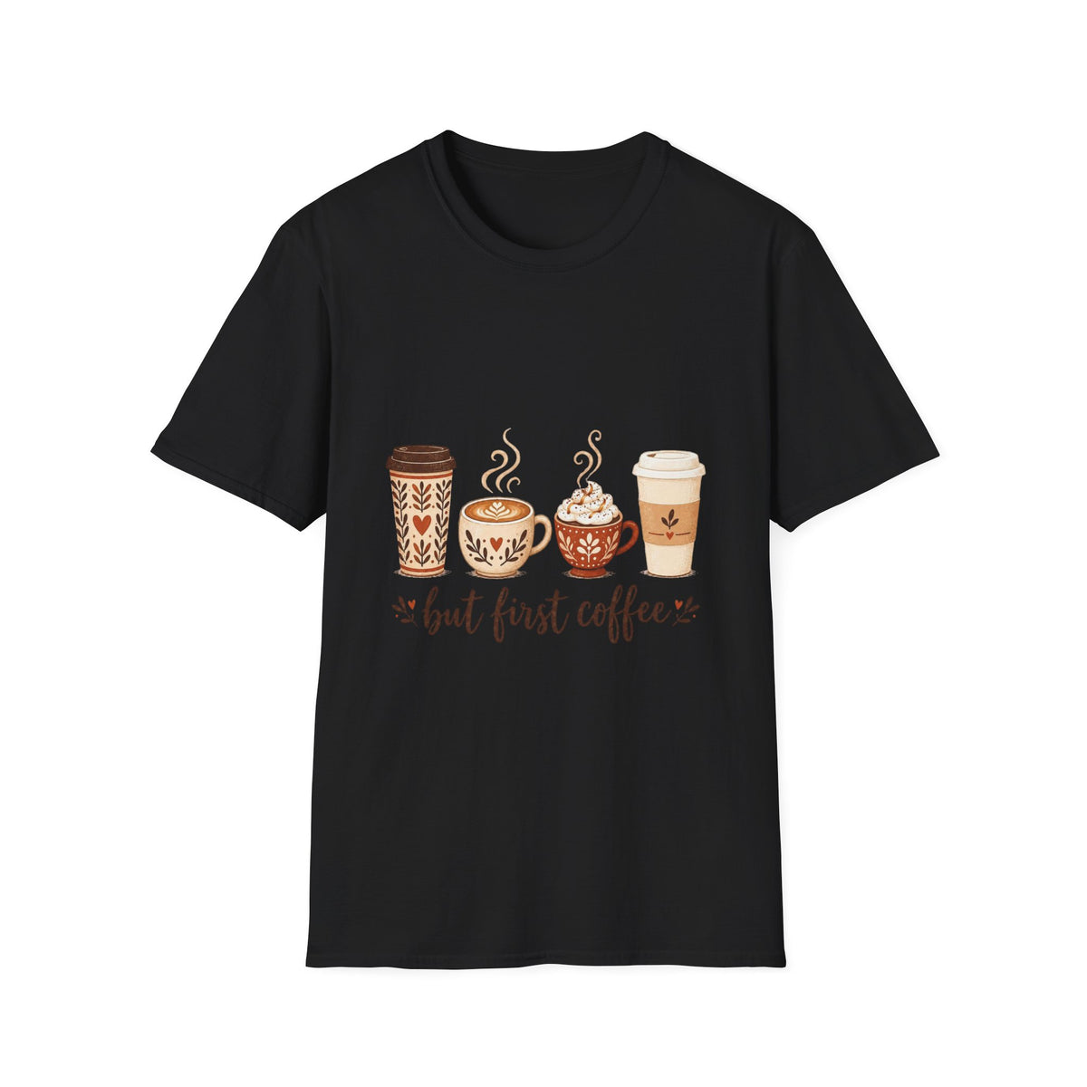 But First Coffee T-Shirt | Cute Coffee Cups Illustration, Cozy Morning Tee